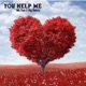 You Help Me feat Big Donzz Single