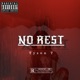 No Rest Single