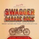 Swagger Garage Rock