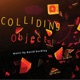 David Kechley Colliding Objects