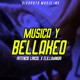 Música Y Bellakeo Single