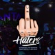 Haters Single