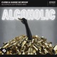 Alcoholic Extended Mix Single