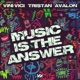 Music Is The Answer Single
