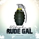Rude Gal feat JNM EP