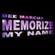 Memorize My Name Single