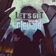 Let s Get Elevatd Single