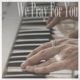 We Pray for You Youtubers Edition Single