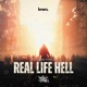 Real Life Hell feat Khid Genius Single