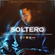 Soltero feat Mati Fran C Kevin Martes 13 Jonakapazio Single