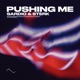 Pushing Me Single