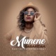 Munene Single