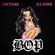 BOP feat iLLMiKE Single