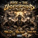 Rise Of The Underground Pt 2 feat Big Noyd Jhonny Awol Single