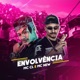 Envolvência Single