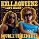 Double Up feat Lady Chann Remixes