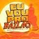 Eu Vou pro Bailão Single
