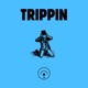 TRIPPIN Single