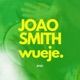 Wueje Single