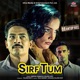 Sirf Tum From 88 Antop Hill Single