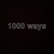 1000 Ways Single