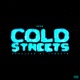 Cold Streets Single
