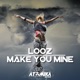 Make You Mine Single