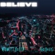 Believe feat Geo Davis Single