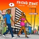 Friend Zone Sped Up feat Dwizztheman Single