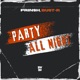 Party All Night Single