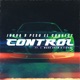 Control feat J Ward Brew Ilonka Single