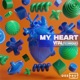 My Heart Single