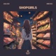 Shopgirls feat Drevos Single