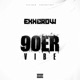 90Er Vibe Single
