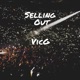 Selling Out Single