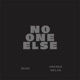 No One Else Single