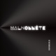 MALHONNETE Single