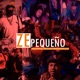 Ze Pequeño feat Treintisiete Single