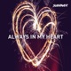 Always In My Heart Single