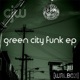 Green City Funk Single