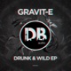 Drunk Wild EP