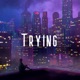 Trying Single