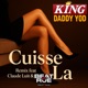 Cuisse La Remix feat Claude Luit Beat2Rue Single