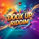 Doh Coward Doox Up Riddim Single
