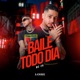 Baile Todo Dia EP