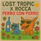 Perro Con Perro Single