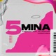 5 Mina feat Gree Cassua Mc negrone Single