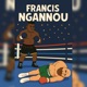 FRANCIS NGANNOU Single