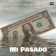 Mi pasado Single