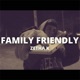 FAMILY FRIENDLY Single